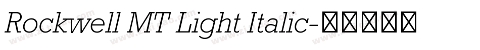 Rockwell MT Light Italic字体转换